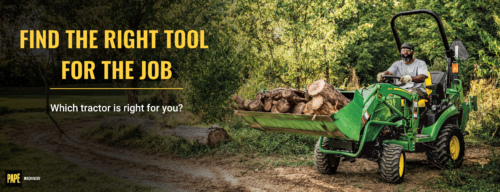 Find the Perfect Tractor with Papé Machinery’s First-Time Buyer Tool